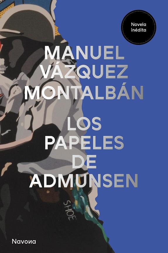 LOS PAPELES DE ADMUNSEN | 9788419552549 | VÁZQUEZ MONTALBÁN, MANUEL | Llibreria Online de Tremp