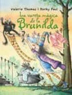 BRUIXA BRUNILDA. LA VARETA MÀGICA | 9788498016130 | THOMAS, VALERIE/PAUL KORKY | Llibreria Online de Tremp