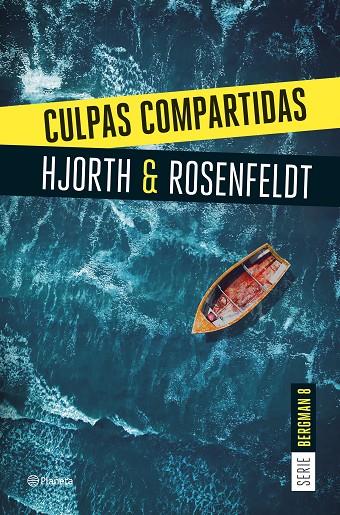 CULPAS COMPARTIDAS (SERIE BERGMAN 8) | 9788408290940 | HJORTH, MICHAEL/ROSENFELDT, HANS | Llibreria Online de Tremp