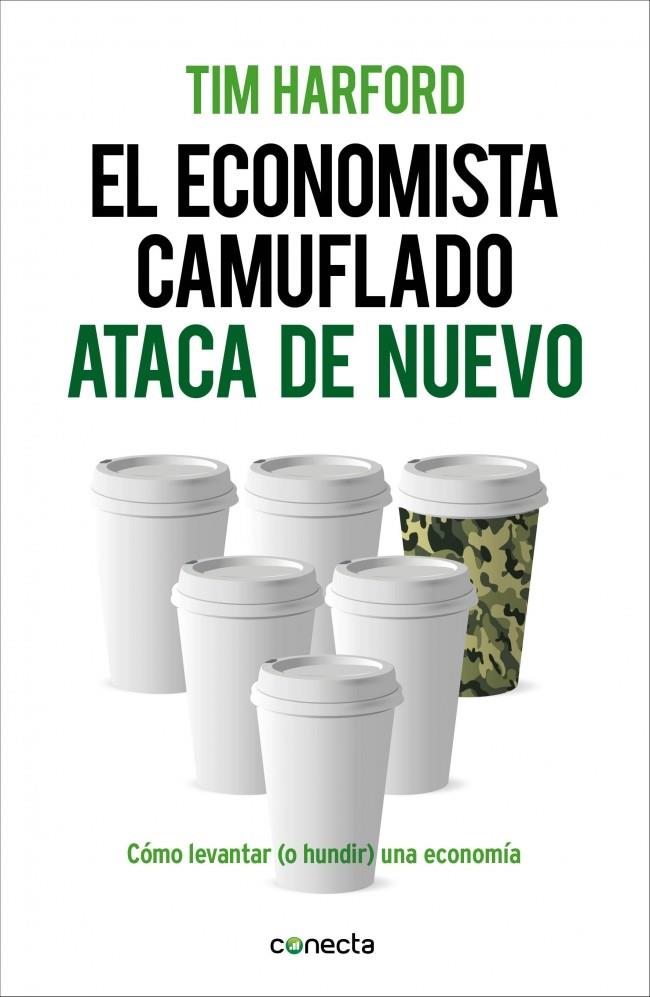 ECONOMISTA CAMUFLADO ATACA DE NUEVO, EL  | 9788415431916 | HARFORD,TIM | Llibreria Online de Tremp