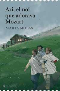 ARI, EL NOI QUE ADORAVA MOZART | 9788478716173 | MOLAS, MARTA | Llibreria Online de Tremp