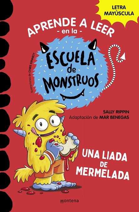 APRENDER A LEER EN LA ESCUELA DE MONSTRUOS 2 - UNA LIADA DE MERMELADA | 9788418483097 | RIPPIN, SALLY | Llibreria Online de Tremp