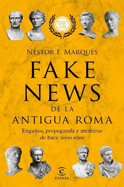 FAKE NEWS DE LA ANTIGUA ROMA | 9788467055610 | MARQUÉS GONZÁLEZ, NÉSTOR F. | Llibreria Online de Tremp