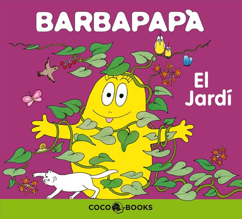 BARBAPAPA (EL JARDI) | 9788493534318 | TISON, ANNETTE I TAYLOR, TALUS | Llibreria Online de Tremp