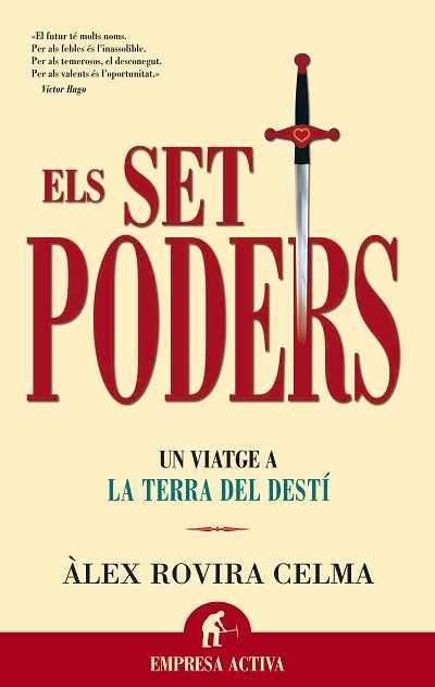 SET PODERS, ELS | 9788496627048 | ROVIRA, ALEX | Llibreria Online de Tremp