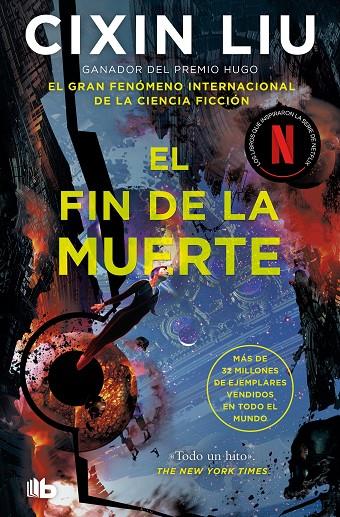 EL FIN DE LA MUERTE (TRILOGÍA DE LOS TRES CUERPOS 3) | 9788413146461 | LIU, CIXIN | Llibreria Online de Tremp