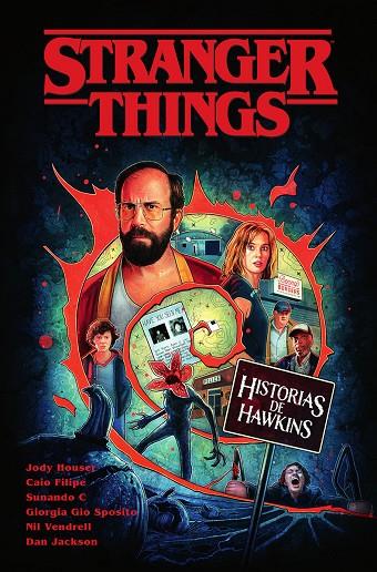 STRANGER THINGS. HISTORIAS DE HAWKINS | 9788467970098 | HOUSER, JODY/VENDRELL, NIL/FILIPE, CAIO/GIO SPOSITO, GIORGIA/JACKSON, DAN | Llibreria Online de Tremp