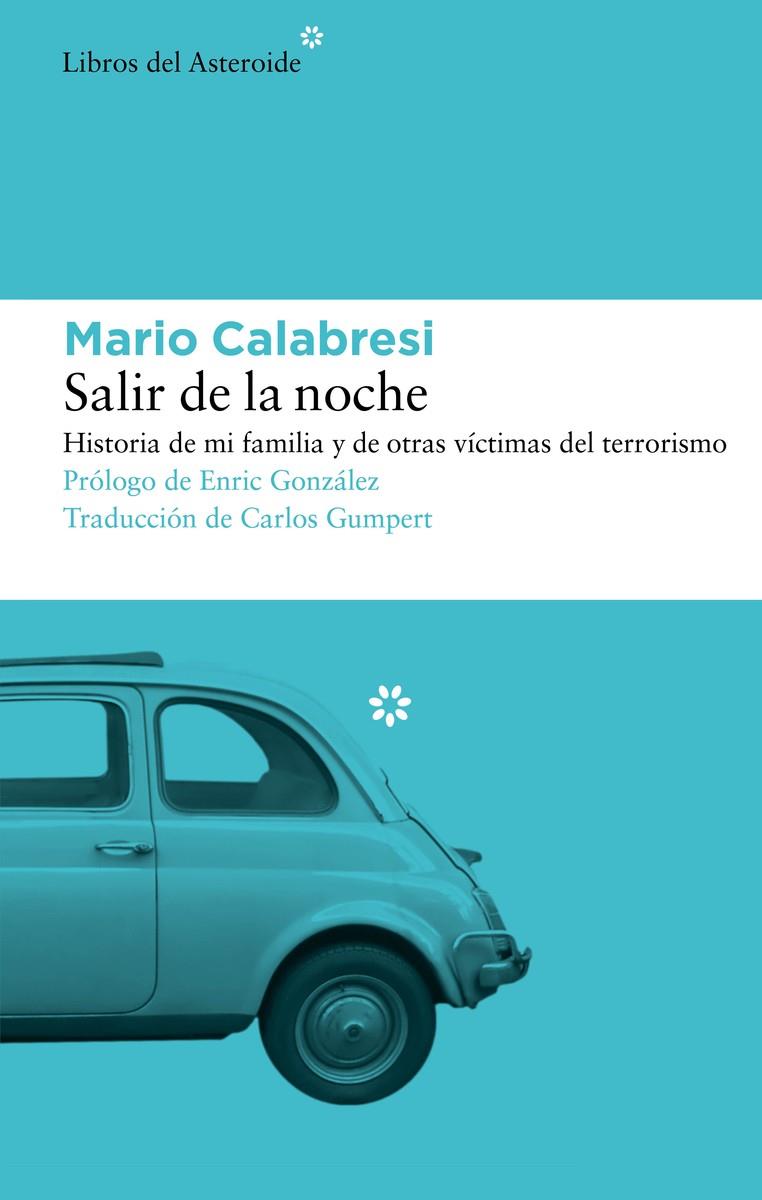 SALIR DE LA NOCHE | 9788419089397 | CALABRESI, MARIO | Llibreria Online de Tremp