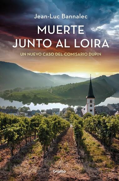 MUERTE JUNTO AL LOIRA (COMISARIO DUPIN 12) | 9788425366130 | BANNALEC, JEAN-LUC | Llibreria Online de Tremp