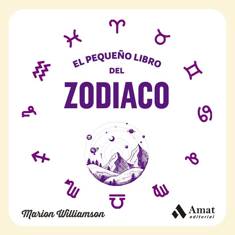 EL PEQUEÑO LIBRO DEL ZODIACO | 9788419870292 | WILLIAMSON, MARION | Llibreria Online de Tremp