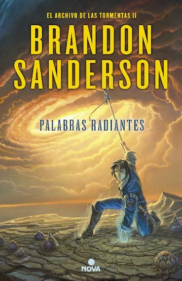 PALABRAS RADIANTES (EL ARCHIVO DE LAS TORMENTAS 2) | 9788466657549 | SANDERSON, BRANDON | Llibreria Online de Tremp