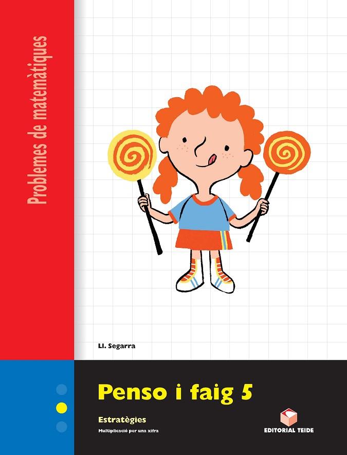 PENSO I FAIG 5 PROBLEMES | 9788430705320 | SEGARRA NEIRA, LLUIS | Llibreria Online de Tremp