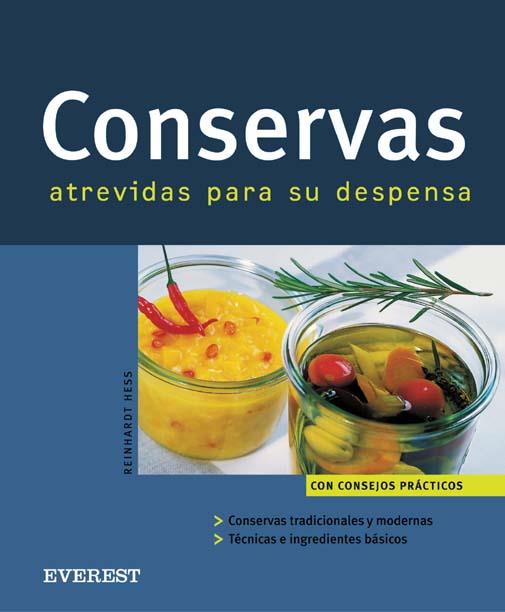 CONSERVAS ATREVIDAS PARA SU DESPENSA | 9788424117238 | HESS, REINHARDT | Llibreria Online de Tremp