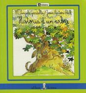 HISTORIA D'UN ARBRE | 9788424622220 | GARDELLA, M. ANGELS-POCH, JOAN ANTONI | Llibreria Online de Tremp