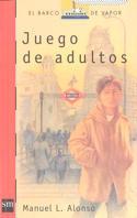 JUEGO DE ADULTOS | 9788434864344 | ALONSO, MANUEL L. | Llibreria Online de Tremp