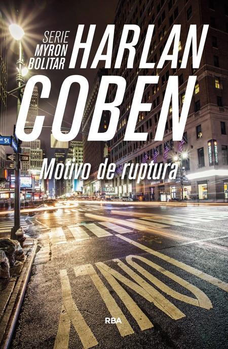 MOTIVO DE RUPTURA | 9788490564974 | COBEN , HARLAN | Llibreria Online de Tremp