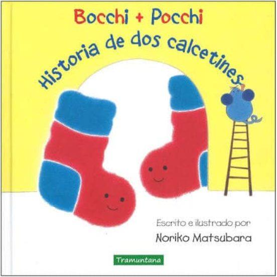 BOCCHI+POCCHI HISTORIA DE DOS CALCETINES | 9788416578801 | MATSUBARA MATSUBARA, NORIKO | Llibreria Online de Tremp