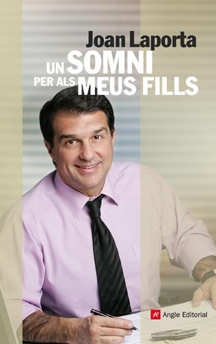 SOMNI PER ALS MEUS FILLS, UN | 9788492758852 | LAPORTA, JOAN | Llibreria Online de Tremp