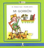 MI GORRION | 9788424627904 | OLLE, M. ANGELS-BAYES, PILARIN | Llibreria Online de Tremp