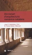 DICCIONARI D'ARQUITECTURA ROMANICA | 9788439371007 | CABESTANY I FORT, JOAN/MATAS BLANXART, M. TERESA | Llibreria Online de Tremp