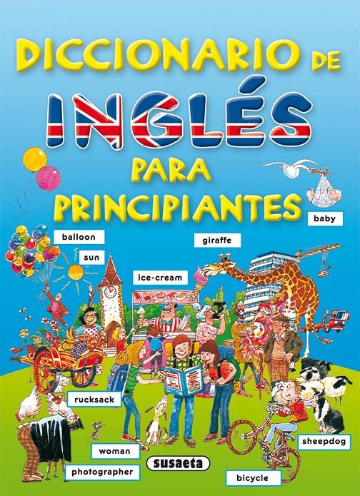 DICCIONARIO DE INGLÉS PARA PRINCIPIANTES | 9788430563531 | VV.AA | Llibreria Online de Tremp