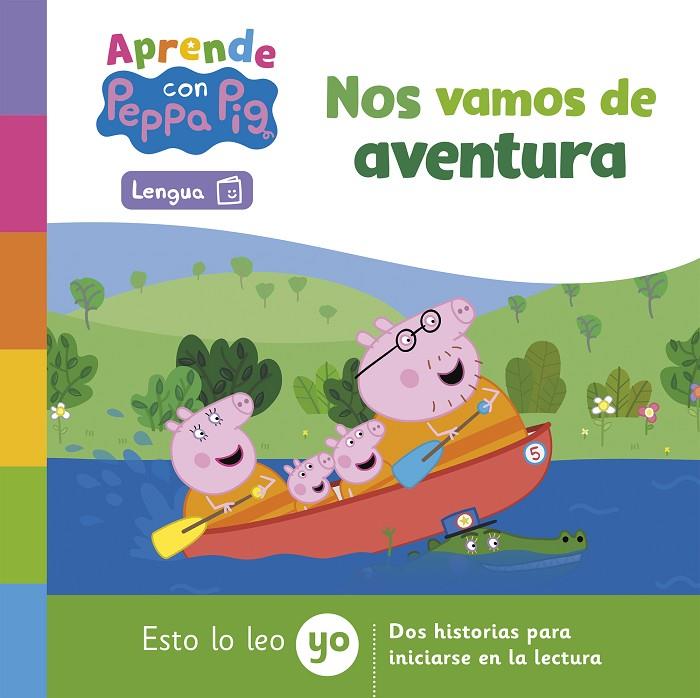 PEPPA PIG. LECTOESCRITURA - APRENDE LENGUA CON PEPPA PIG. NOS VAMOS DE AVENTURA | 9788448863791 | HASBRO/EONE | Llibreria Online de Tremp