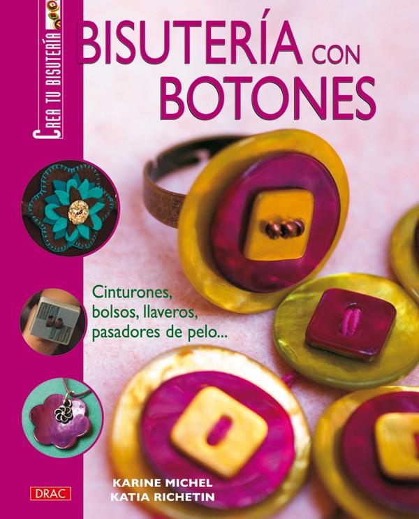 BISUTERIA CON BOTONES | 9788496550537 | MICHEL, KARINE | Llibreria Online de Tremp