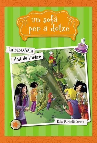 LA REBESÀVIA DALT DE L'ARBRE | 9788424654276 | PURICELLI GUERRA, ELISA | Llibreria Online de Tremp