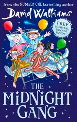 THE MIDNIGHT GANG  | 9780008164621 | WALLIAMS, DAVID