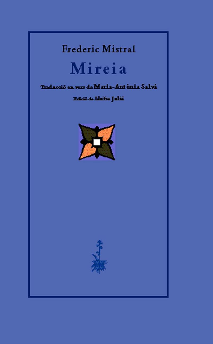 MIREIA | 9788477274247 | MISTRAL, FREDERIC | Llibreria Online de Tremp