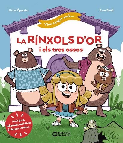 VINE A JUGAR AMB LA RÍNXOLS D'OR I ELS TRES OSSOS | 9788448963439 | ÉPARVIER, HERVÉ | Llibreria Online de Tremp