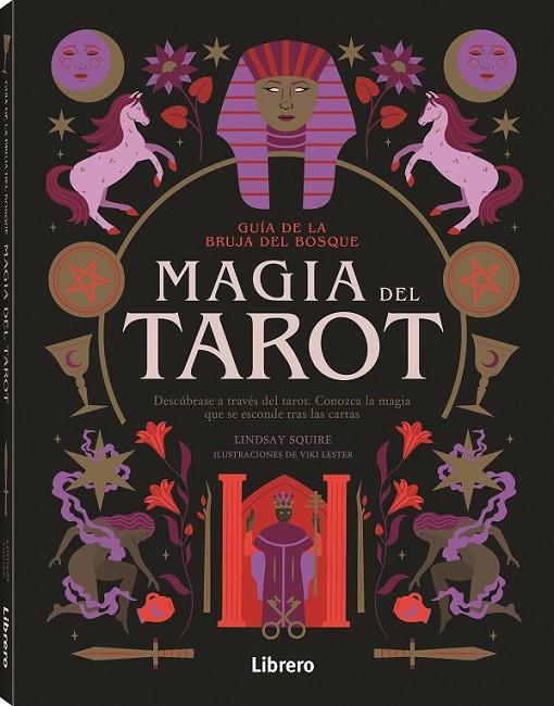 GUIA BRUJA DEL BOSQUE. MAGIA DEL TAROT | 9788411540483 | SQUIRE, LINDSAY | Llibreria Online de Tremp