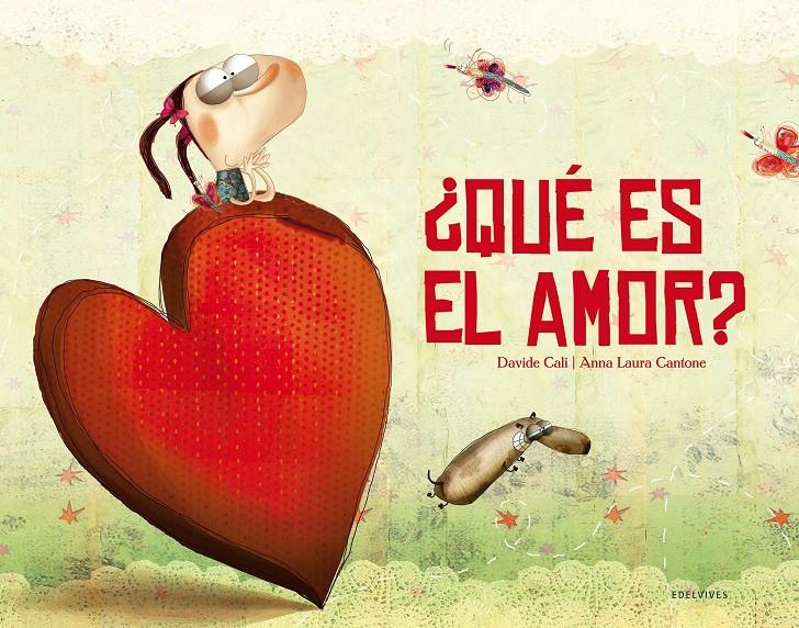 ¿QUÉ ES EL AMOR? | 9788426382603 | DAVIDE CALI | Llibreria Online de Tremp