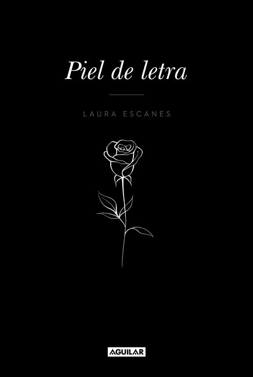 PIEL DE LETRA | 9788403518858 | LAURA ESCANES | Llibreria Online de Tremp