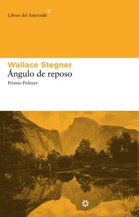 ÁNGULO DE REPOSO | 9788492663088 | STEGNER, WALLACE | Llibreria Online de Tremp