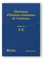 DICCIONARI D'HISTORIA ECLESIASTICA DE CATALUNYA VOL III  P-Z | 9788439353652 | CORTS I BLAY, RAMON/GALTÉS I PUJOL, JOAN/MANENT I SEGIMON, ALBERT | Llibreria Online de Tremp