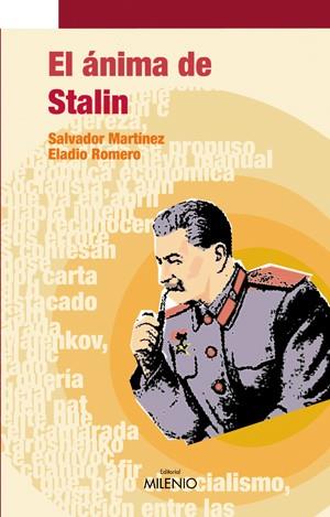 ANIMA DE STALIN, EL | 9788497432085 | MARTINEZ, SALVADOR; ROMERO, ELADI | Llibreria Online de Tremp