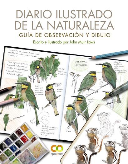 DIARIO ILUSTRADO DE LA NATURALEZA. GUÍA DE OBSERVACIÓN Y DIBUJO | 9788441544567 | MUIR LAWS, JOHN | Llibreria Online de Tremp