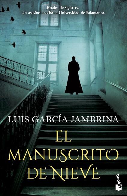 EL MANUSCRITO DE NIEVE | 9788408267461 | GARCÍA JAMBRINA, LUIS | Llibreria Online de Tremp