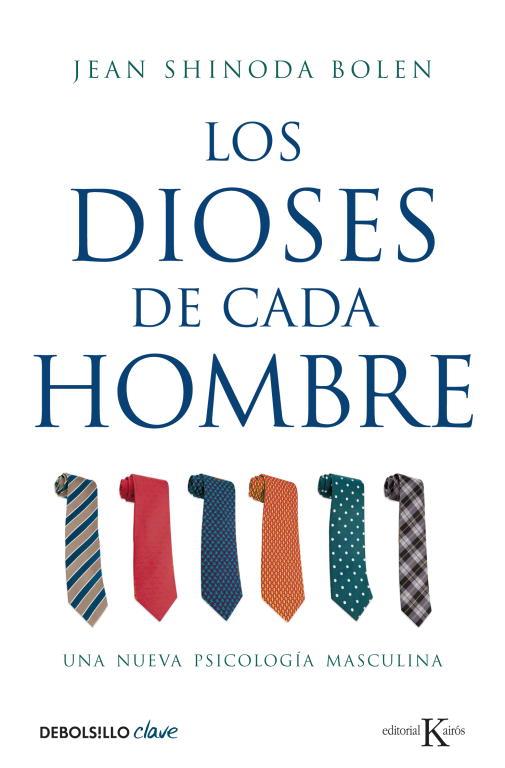 DIOSES DE CADA HOMBRE, LOS | 9788499088754 | BOLEN, JEAN SHINODA | Llibreria Online de Tremp