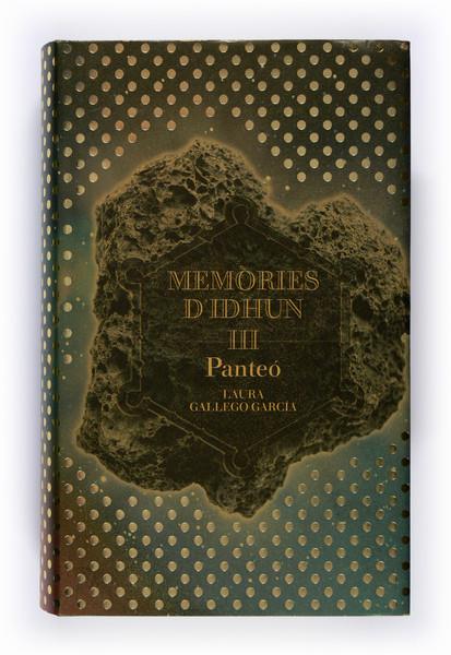 MEMORIES D'IDHUN 3 : PANTEO | 9788466114349 | GALLEGO GARCIA, LAURA | Llibreria Online de Tremp