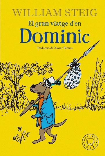 EL GRAN VIATGE D'EN DOMINIC | 9788418733208 | STEIG, WILLIAM | Llibreria Online de Tremp