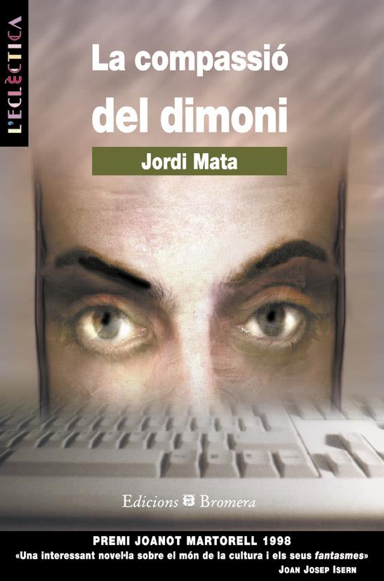 COMPASSIO DEL DIMONI, LA | 9788476604434 | MATA, JORDI | Llibreria Online de Tremp