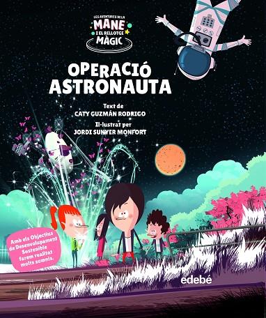 OPERACIÓ ASTRONAUTA | 9788468355535 | GUZMÁN RODRIGO, CATY | Llibreria Online de Tremp