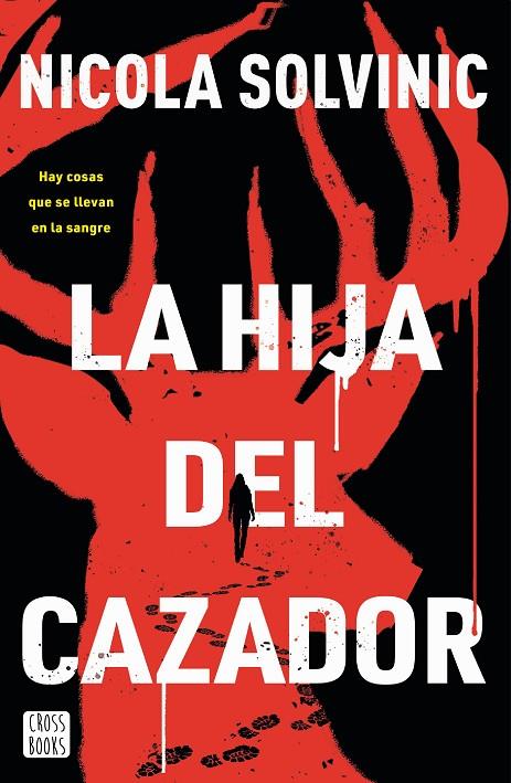 LA HIJA DEL CAZADOR | 9788408297826 | SOLVINIC, NICOLA | Llibreria Online de Tremp