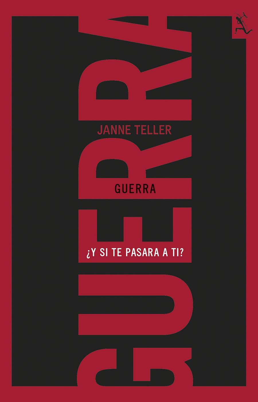 GUERRA | 9788432228933 | JANNE TELLER | Llibreria Online de Tremp