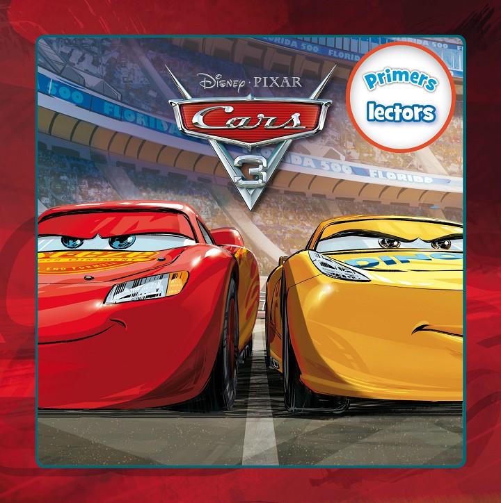 CARS 3. PRIMERS LECTORS | 9788491372936 | DISNEY | Llibreria Online de Tremp