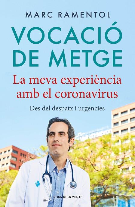 VOCACIÓ DE METGE | 9788418033339 | RAMENTOL, MARC | Llibreria Online de Tremp