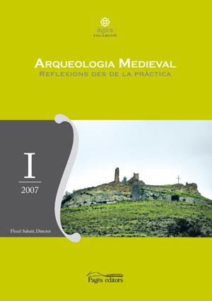 ARQUEOLOGIA MEDIEVAL REFLEXIONS DES DE LA PRACTICA | 9788497795777 | SABATE, FLOCEL | Llibreria Online de Tremp