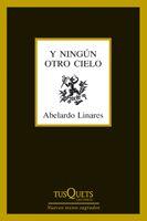 Y NINGUN OTRO CIELO | 9788483832325 | LINARES, ABELARDO | Llibreria Online de Tremp